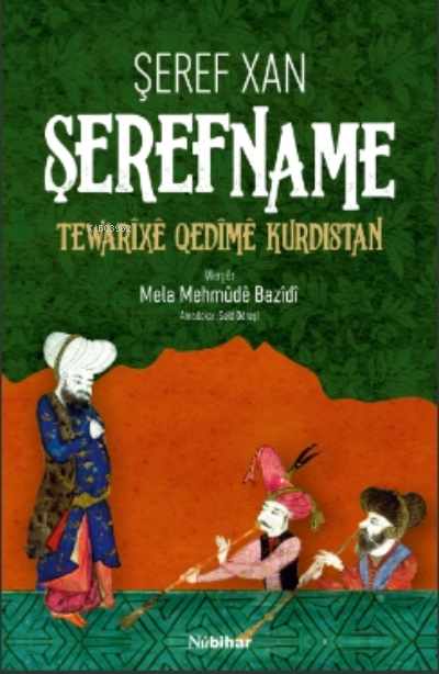 Şerefname Tewarixe Qedime Kurdistan