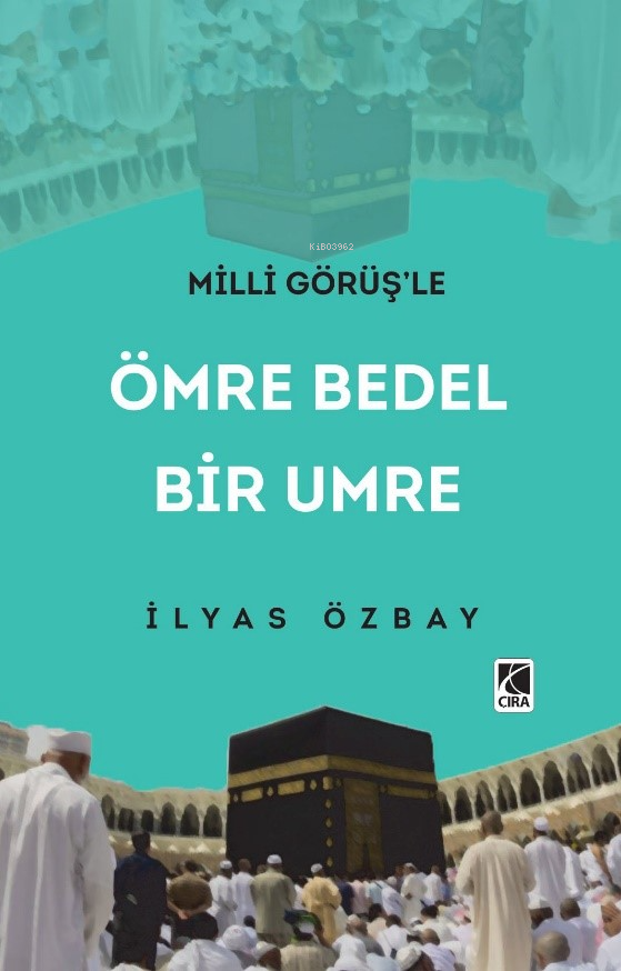 Ömre Bedel Bir Umre