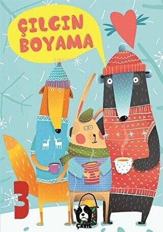  Çılgın Boyama 3 | Çılgın Boyama 3 | Kolektif | Çakıl Yayınları | 9786257371018 