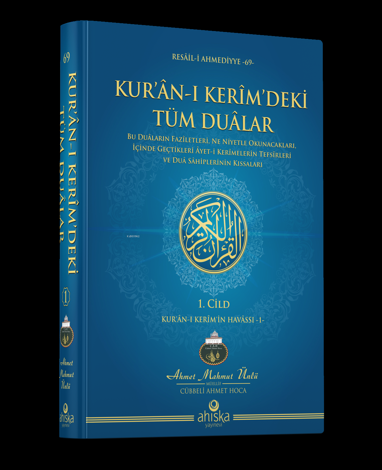 Kur'ân-ı Kerîm'deki Tüm Duâlar (Ciltli)