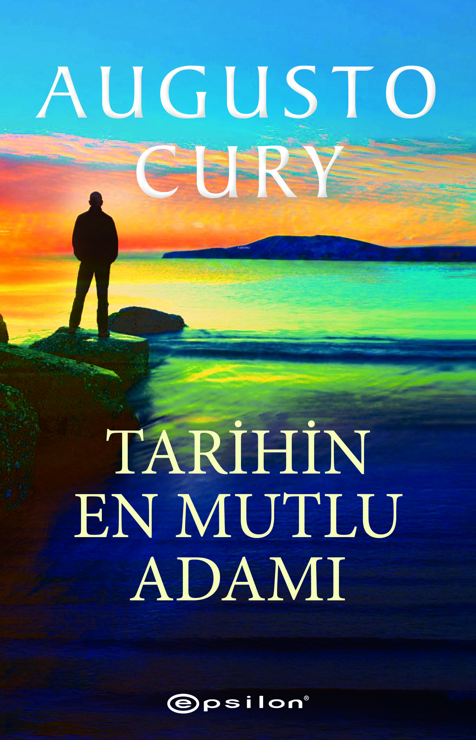 Tarihin En Mutlu Adamı