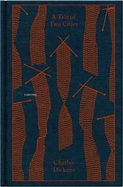  A Tale of Two Cities (A Penguin Classics Hardcover) | A Tale of Two Cities (A Penguin Classics Hardcover) | Charles Dickens | Penguin Books | 9780141196909 