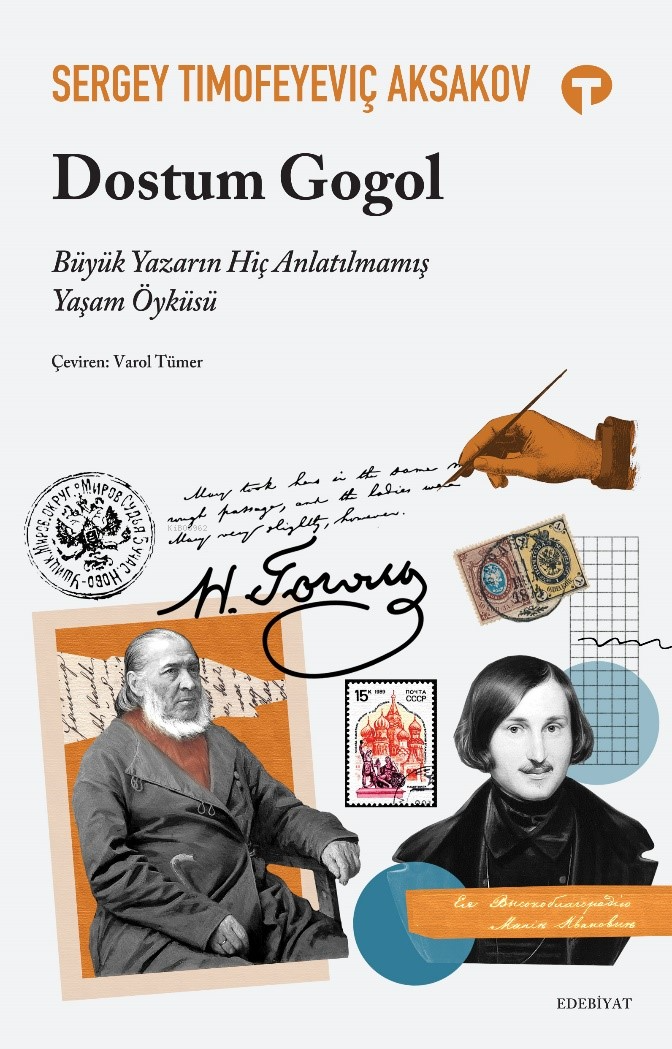 Dostum Gogol Büyük Yazarın Hiç Anlatılmamış Yaşam Öyküsü