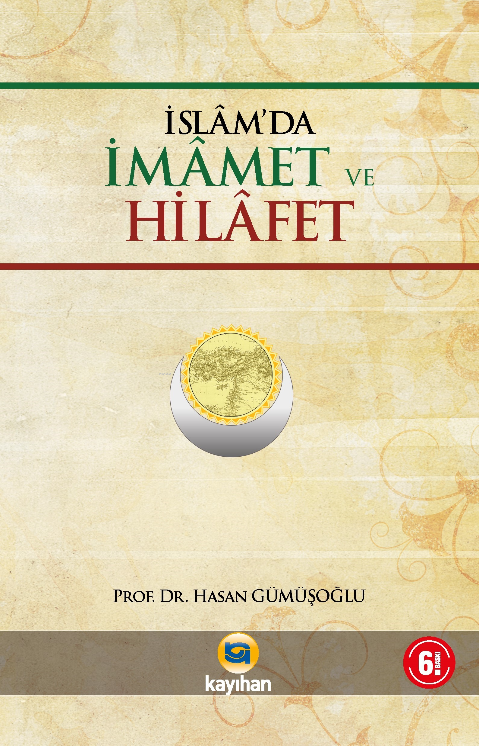 İslâm'da İmamet ve Hilafet