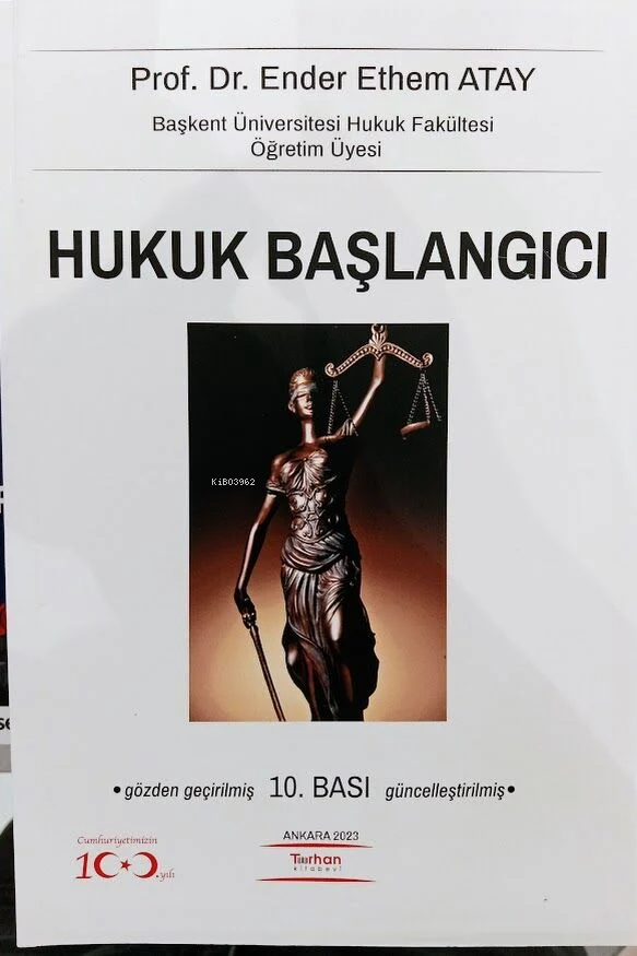  Hukuk Başlangıcı | Hukuk Başlangıcı | Ender Ethem Atay | Turhan Kitabevi | 9786256545038 