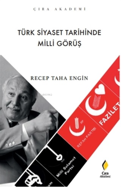 Türk Siyaset Tarihinde Milli Görüş