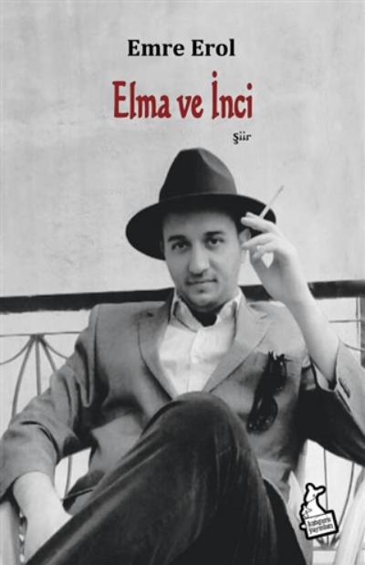  Elma ve İnci | Elma ve İnci | Emre Erol | Kanguru Yayınları | 9786051753249 