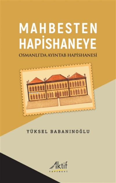 Mahbesten Hapishaneye