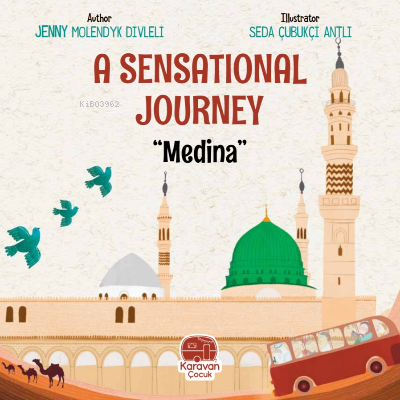 A Sensational Journey "Medina"