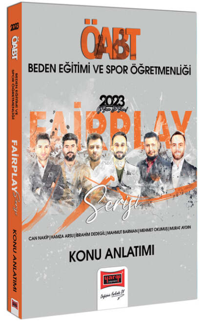  2023 KPSS ÖABT Beden Eğitimi ve Spor Öğretmenliği Fairplay Serisi Konu Anlatımıha | 2023 KPSS ÖABT Beden Eğitimi ve Spor Öğretmenliği Fairplay Serisi Konu Anlatımıha | Can Nakip | Yargı Yayınevi | 9786254213724 