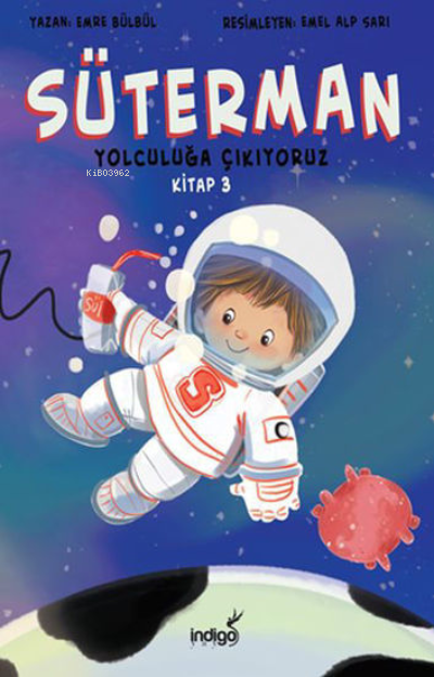 Süterman 3. Kitap – Yolculuğa Çıkıyoruz