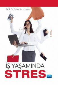 İş Yaşamında Stres