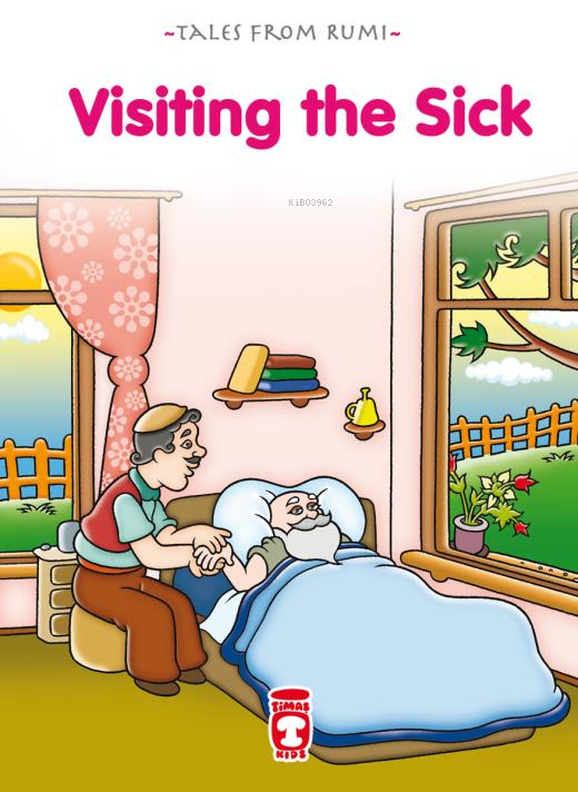 Visiting The Sick - Hasta Ziyareti (İngilizce)
