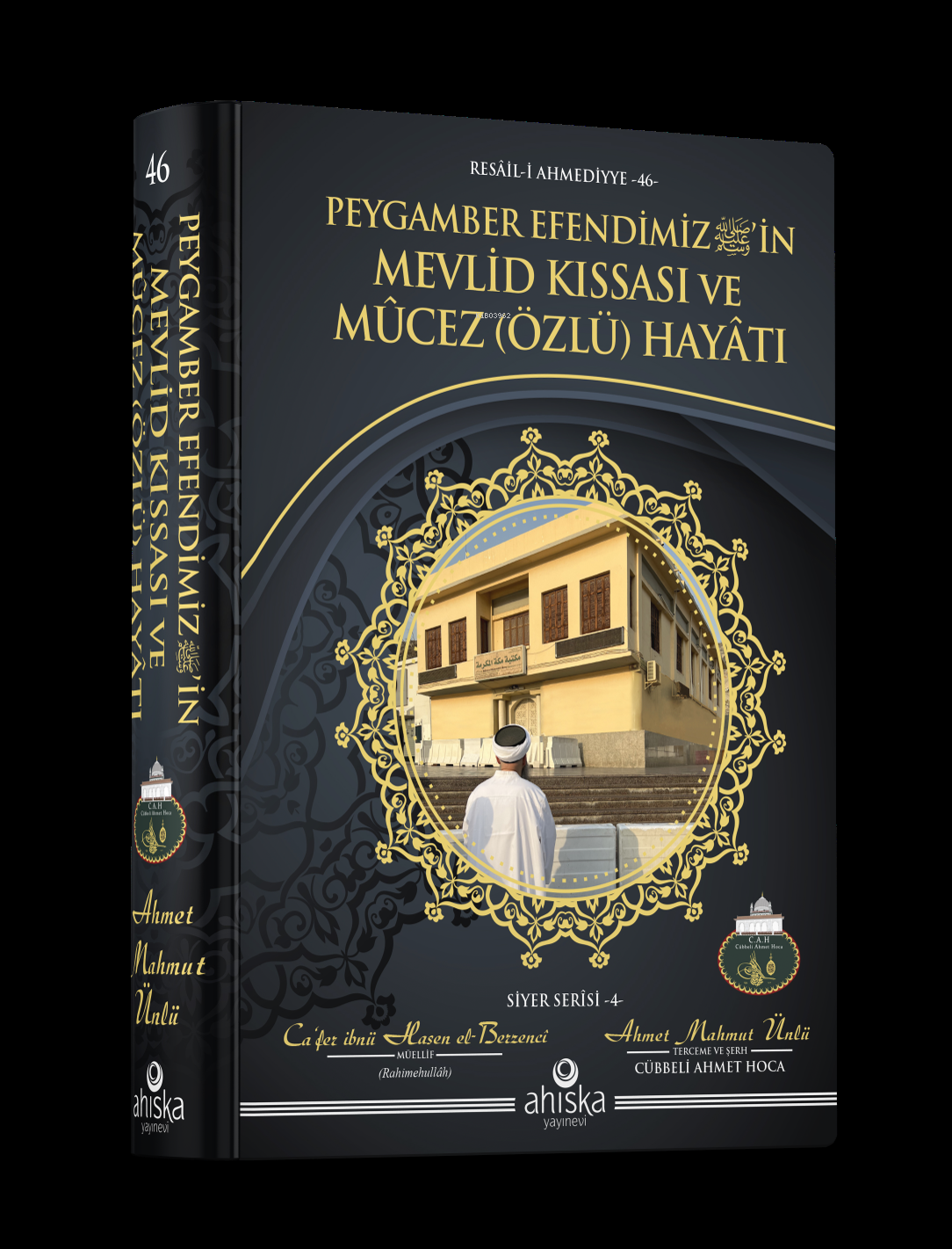 Peygamber Efendimiz’in Mevlid Kıssası ve Mûcez (Özlü) Hayâtı