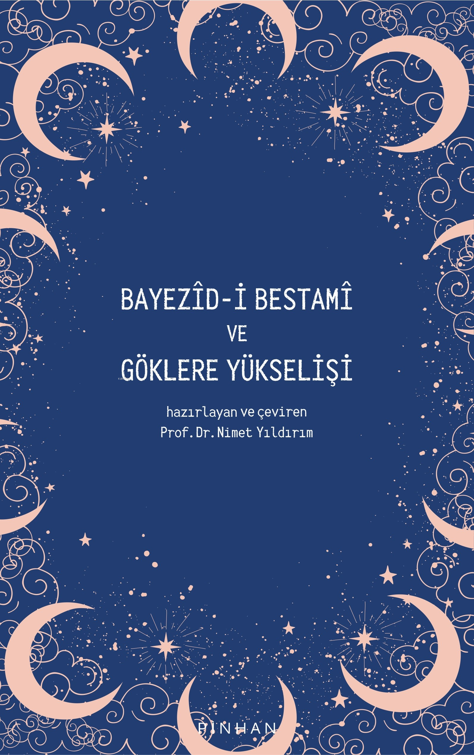 Bayezîd-i Bestamî ve Göklere Yükselişi