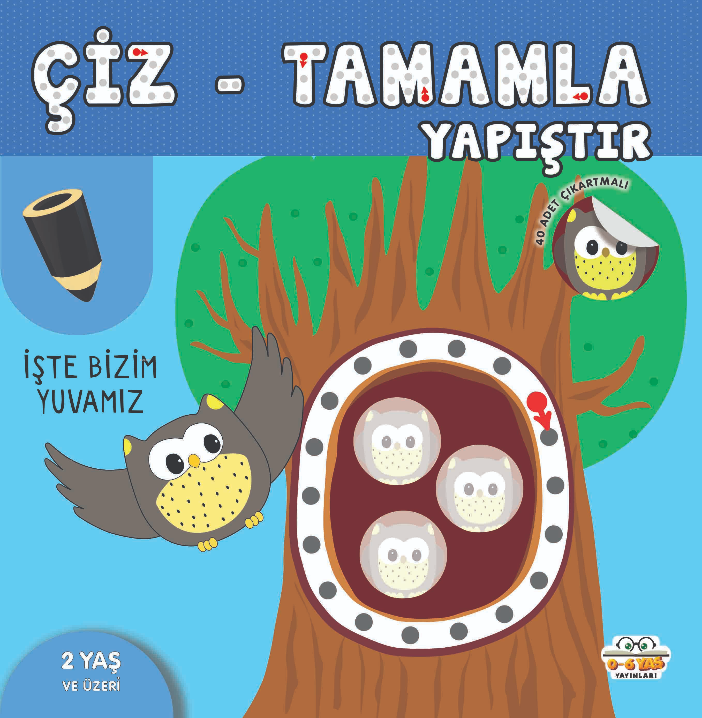 İşte Bizim Yuvamız - Çiz - Tamamla - Yapıştır