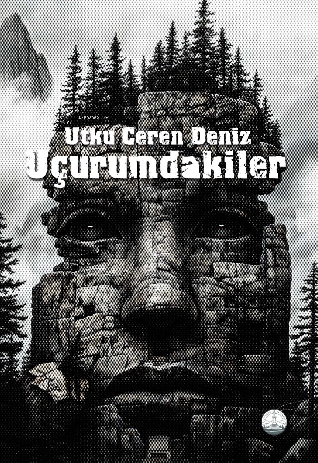  Uçurumdakiler | Uçurumdakiler | Utku Ceren Deniz | Odessa Yayınevi | 9786057390509 