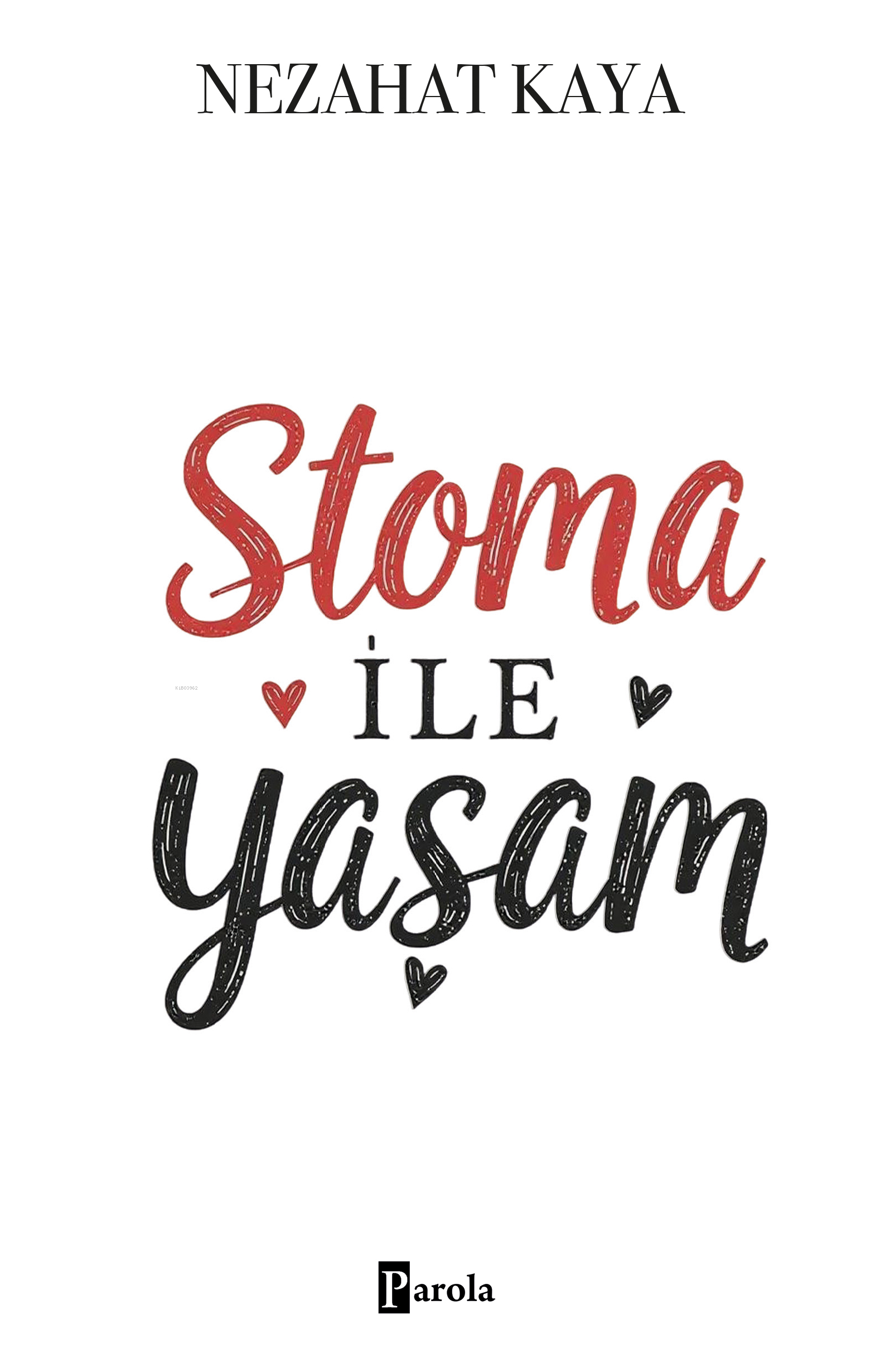 Stoma ile Yaşam