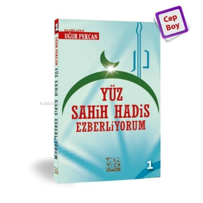 Yüz Sahih Hadis Ezberliyorum 1