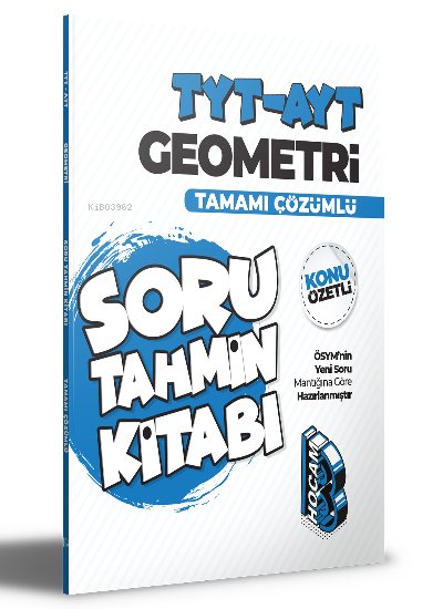  2022 TYT AYT Geometri Konu Özetli ve Tamamı Çözümlü Soru Tahmin Kitabı | 2022 TYT AYT Geometri Konu Özetli ve Tamamı Çözümlü Soru Tahmin Kitabı | Kolektif | Benim Hocam Yayınları | 9786258060782 