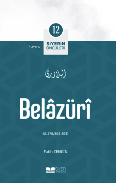 Belazüri; Siyerin Öncüleri 12