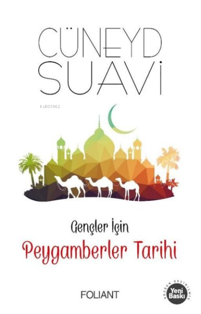 Gençler İçin Peygamberler Tarihi