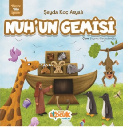 Nuh'un Gemisi;Mucize Altın Öyküler