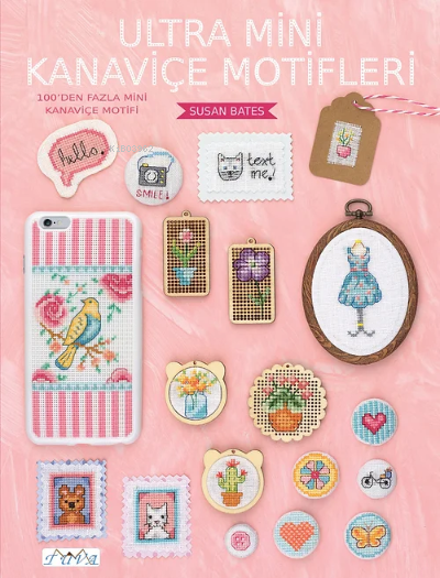  Ultra Mini Kanaviçe Motifleri | Susan Bates | Tuva Yayıncılık | 9786059192484 | 