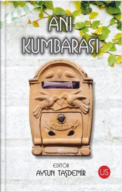  Anı Kumbarası | Anı Kumbarası | Kolektif | Us Yayınları | 9786057284846 