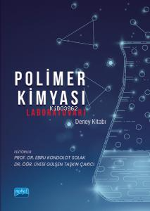 Polimer Kimyası Laboratuvarı Deney Kitabı