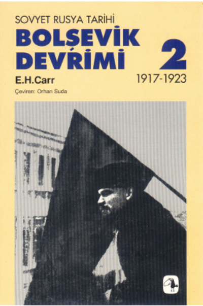 Bolşevik Devrimi 2 - Sovyet Rusya Tarihi 1917-1923