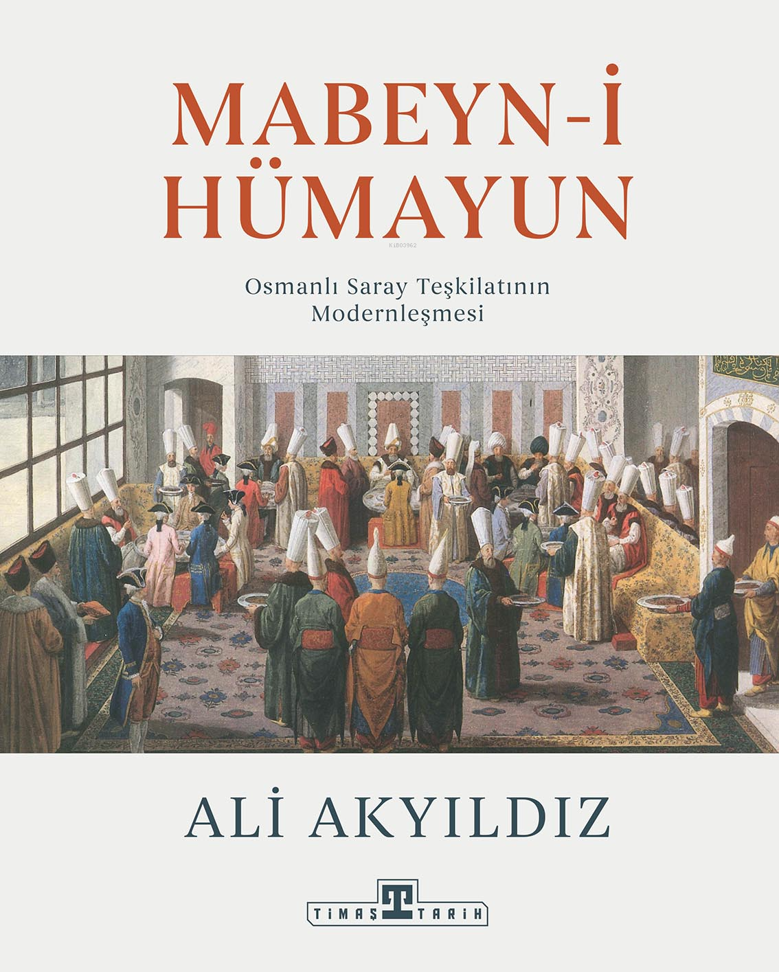 Mabeyn-i Hümayun;Osmanlı Saray Teşkilatının Modernleşmesi