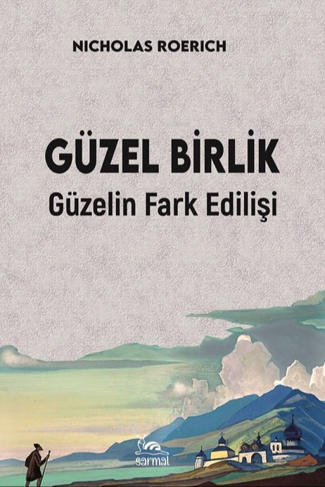 Güzel Birlik;Güzelin Fark Edilişi