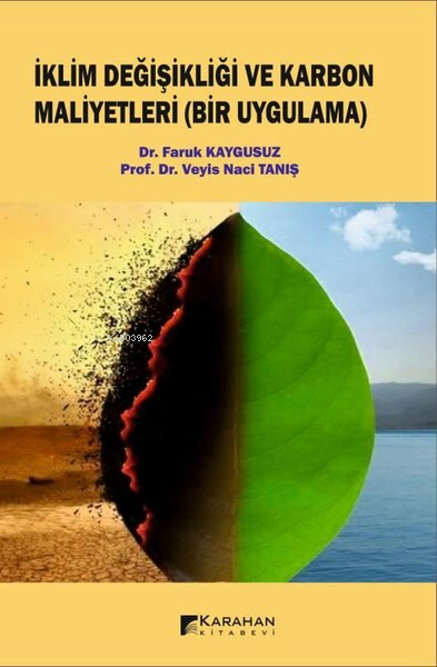 İklim Değişikliği ve Karbon Maliyetleri (Bir Uygulama)