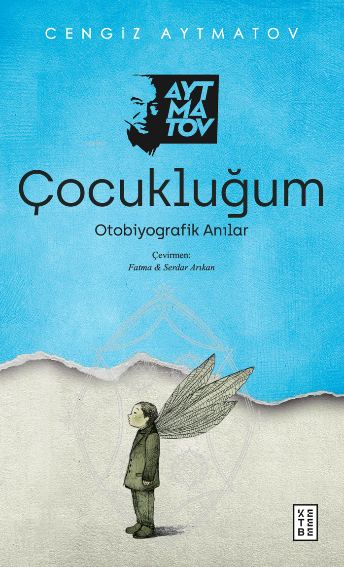 Çocukluğum;Otobiyografik Anılar