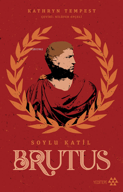 Brutus;Soylu Katil
