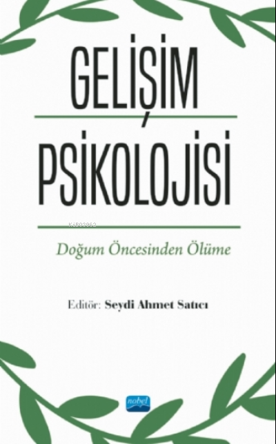 Gelişim Psikolojisi - Doğum Öncesinden Ölüme