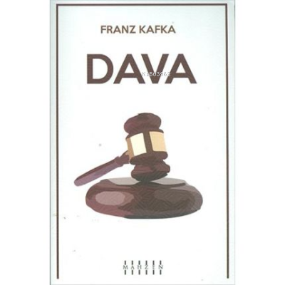  Dava | Dava | Franz Kafka | Mahzen Yayıncılık | 9786057948144 