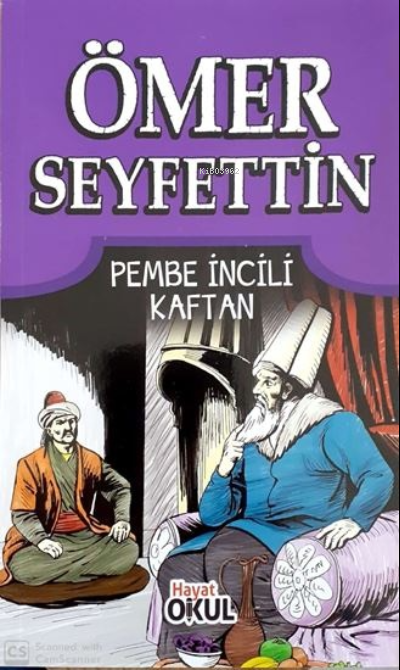 Pembe İncili Kaftan;Ömer Seyfettin - 9
