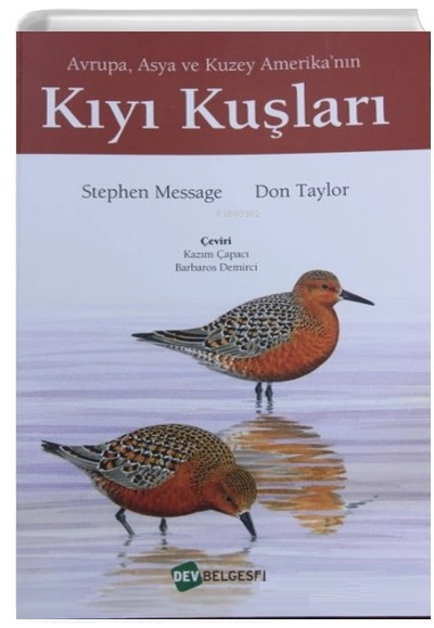  Kıyı Kuşları | Kıyı Kuşları | Stephen Message | Dev Belgesel Yayınları | 9786056048784 