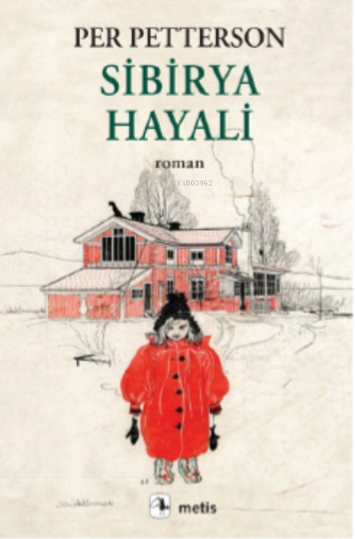 Sibirya Hayali