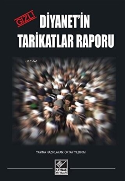 Diyanet'in Gizli Tarikatlar Raporu