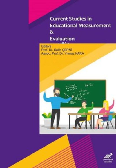 Current Studies in Education Measurement and Evaluation