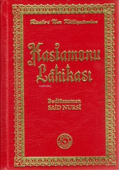  Kastamonu Lahikası (Küçük Boy) | Bediüzzaman Saidi Nursi | Zehra Yayıncılık | 9789756382074 | 