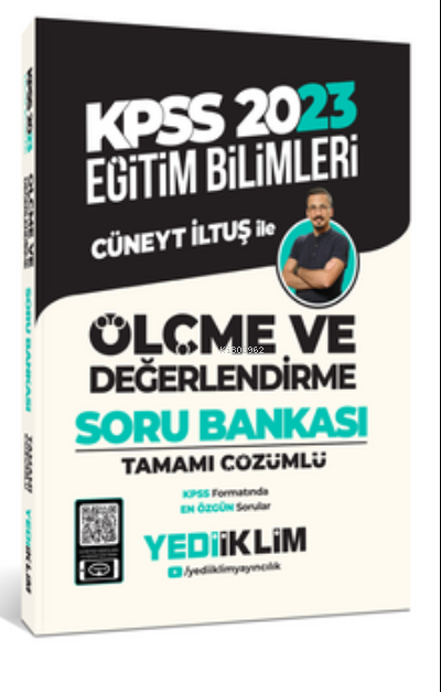 2023 KPSS Eğitim Bilimleri Ölçme ve Değerlendirme Tamamı Video Çözümlü Soru Bankası | 2023 KPSS Eğitim Bilimleri Ölçme ve Değerlendirme Tamamı Video Çözümlü Soru Bankası | Ahmet Şen | Yediiklim Yayıncılık | 9786254311741 