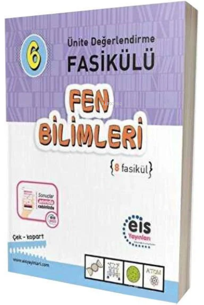  6Sınıf Ünite Değerlendirme Fasikülü (1 7) Fen Bilimleri | Kolektif | Eis Yayınları | 9786257199681 | 
