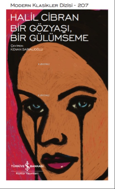 Bir Gözyaşi, Bir Gülümseme