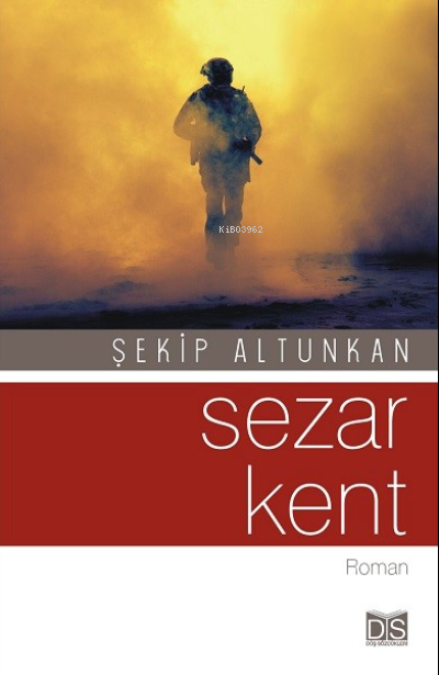  Sezar Kent | Şekip Altunkan | Düş Sözcükleri Yayınları | 9786052171127 | 