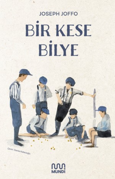  Bir Kese Bilye | Joseph Joffo | Mundi | 9786256377066 | 