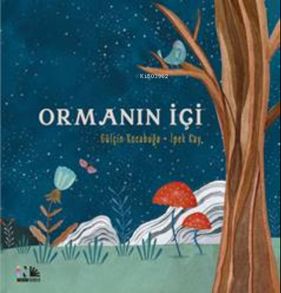 Ormanın  İçi